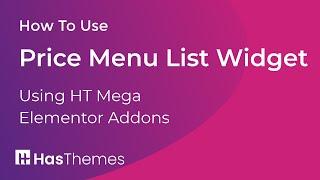 How to Use Price Menu Widget in Elementor by HT Mega