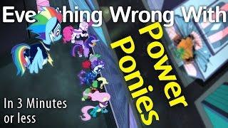 (Parody) Everything Wrong With Power Ponies in 3 Minutes or Less