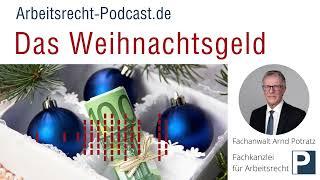 Die Rückzahlung von Weihnachtsgeld  | Arbeitsrecht | Fachanwalt für Arbeitsrecht Arnd Potratz