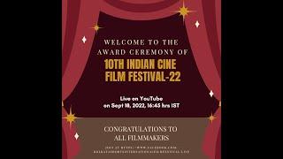 Award Ceremony: 10th indian Cine Film Festival-22