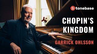 Chopin's Kingdom | A Conversation At The Piano With Garrick Ohlsson