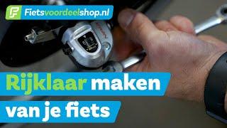 Je fiets rijklaar maken wat houdt dat in? - Fietsvoordeelshop.nl Vertelt