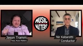 Music matters "The Path Forward" - Making music during the pandemic, Jason Tramm with Nir Kabaretti