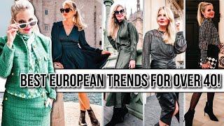 5 Wearable European Fashion Trends You'll LOVE (Over 40)