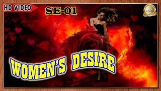WOMEN'S DESIRE || Web Series - Episode - 1