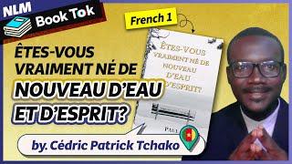 ÊTES-VOUS VRAIMENT NÉ DE NOUVEAU D’EAU ET D’ESPRIT?