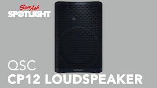 QSC CP12 Powered Speaker | Everything You Need to Know