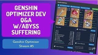 Genshin Optimizer QnA & Abyss suffering #5