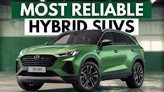 The 7 Most Reliable HYBRID SUVs For 2024 | SUVs To Buy!