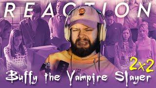 Buffy The Vampire Slayer "SOME ASSEMBLY REQUIRED" S2E2 (REACTION!!!)