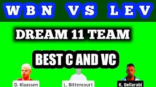 WBN VS LEV DREAM 11 TEAM || WBN VS LEV BUNDESLIGA FOOTBALL PREDICTION ||