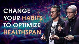 Change Your Habits, Optimize Your Healthspan