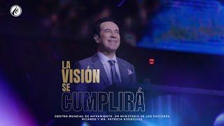 La visión se cumplirá | Pastor Ricardo Rodríguez | Prédicas Cristianas