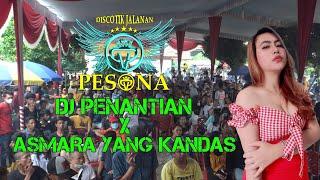 DJ PENANTIAN [X] ASMARA YANG KANDAS OT PESONA Live Lubuk Sakti With FDJ SANDRA ARIMBY