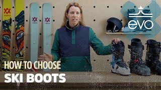 How to Choose Ski Boots - Size, Fit & Flex