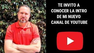 Intro del canal "Luis Fernando...ando"