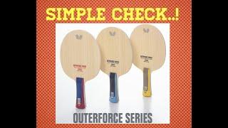 Outerforce Series! Butterfly New Racket! The Fastest Sound Check In The World!