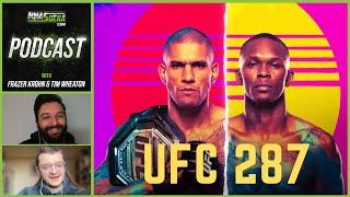 UFC 287 Pereira vs. Adesanya, Burns vs Masvidal, and more - MMA Sucka Pod