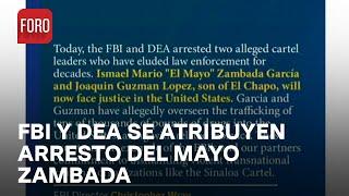 FBI y DEA Se Adjudican Arresto de ‘El Mayo’ Zambada y Joaquín Guzmán López