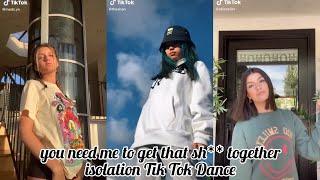 you need me to get that sh** together ( isolation ) Tik Tok Dance