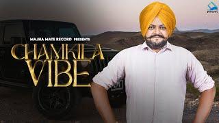 CHAMKILA VIBE | VIKAS DUTT | HARPI SANDHU |@MAJHAMATERECORDS