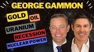 Gold, Uranium & Recession: George Gammon's Top Picks ~ New Orleans Investment Conference