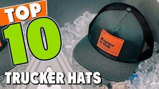 Best Trucker Hat In 2024 - Top 10 New Trucker Hats Review