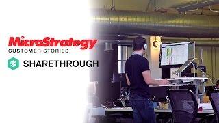 Sharethrough uses MicroStrategy to extend data access and accelerate prototyping