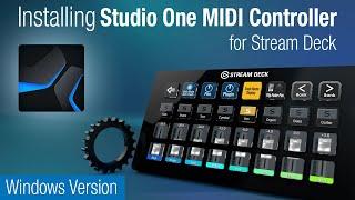 Studio One MIDI Controller for Stream Deck Windows Installation