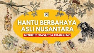 Sejarah Hantu Nusantara yang Masih Eksis di Tanah Jawa (Demonologi)