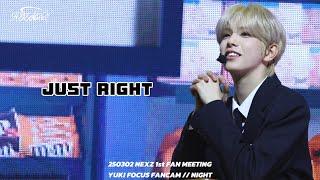 250302 ‘GOT7 딱 좋아 COVER’ NEXZ YUKI 유키 직캠 -NEXZ 1st FAN MEETING NEXZ HIGH SCHOOL//NIGHT