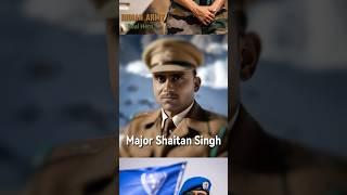 Indian Army Real hero Major Shaitan Singh |1962 Battle oF Rezang La #shorts #indianarmy