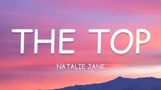 Natalie Jane - The Top (Lyrics)