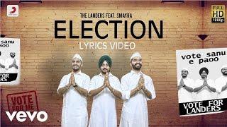 Landers - Election  | The Landers Album | Lyric Video ft. Smayra