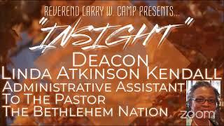 Rev. Larry W. Camp Presents... INSIGHT Rewind: Season 1, Episode 14 - Bishop Dr. Johnny Ray Young…