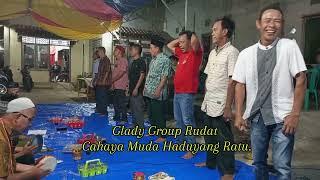 Glady Group Cahaya Muda Haduyang Ratu.