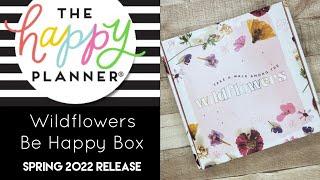 Wander Through The Wildflowers | Spring 2022 Be Happy Box | The Happy Planner