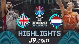 Great Britain  vs Netherlands  | J9 Highlights | FIBA EuroBasket 2025 Qualifiers