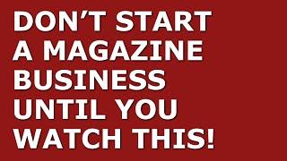 How to Start a Magazine Business | Free Magazine Business Plan Template Included