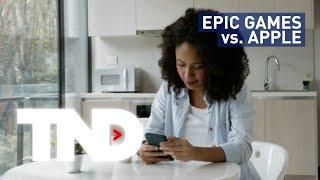 TND: Epic Games v. Apple - How lawsuit could affect antitrust actions worldwide