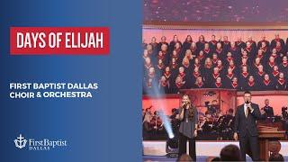 “Days Of Elijah” First Dallas Choir & Orchestra | November 5, 2023