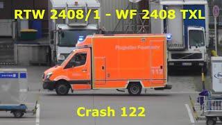Notfall im Flughafen│RTW 2408/1 ► Flughafen Feuerwehr - WF 2408 Flughafen Berlin-Tegel - TXL