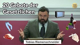 20 unbiblische Gebote der Gesetzlichkeit | Tobias Riemenschneider @erbfrankfurt