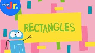 What Is A Rectangle? | Shape Songs with the StoryBots | Netflix Jr