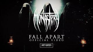 Monastery - Fall Apart (Official Video)