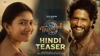 Essence of #Thandel (Hindi) | Naga Chaitanya | Sai Pallavi | Chandoo Mondeti |DSP |Bunny Va Upcoming