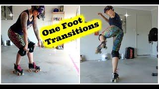 HOW TO TRANSITION ON ROLLER SKATES | ONE FOOT TRANSITIONS