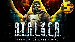 S.T.A.L.K.E.R. Тень Чернобыля прохождение / 5 серия