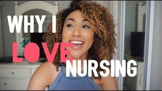 My Top 5 Reasons Why I Love Being A Nurse