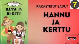 Hannu ja Kerttu - Rakastetut sadut (K7) - Äänisatu kuvilla